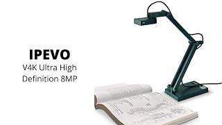 IPEVO | V4K Ultra High Definition 8MP USB Document Camera - Mac OS, Windows, Chromebook