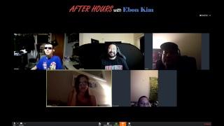 After Hours with Ebon Kim 05/18/2017