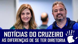 NOTÍCIAS DO CRUZEIRO: LEILA AGE PELO PALMEIRAS, MATTOS FINGE QUE SE IMPORTA - E SÓ A TORCIDA LAMENTA