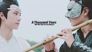 Wei Wu Xian & Lan Wang Ji | A Thousand Years (The Untamed)