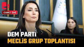 #CANLI | Tülay Hatimoğulları konuşuyor | DEM Parti Meclis grup toplantısı  #TBMM