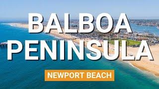 Balboa Peninsula l Moving to The Newport Beach Peninsula l Buying a Home In Newport Beach