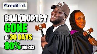 Learn How to Remove a  Bankruptcy In 30 Days!