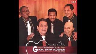 SO PRA GLORIFICAR - 2000 | MARCONI SILVA