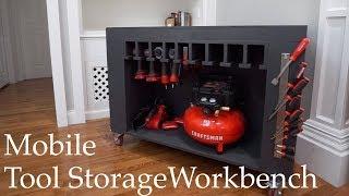 Mobile Tool Storage Workbench