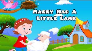 Mary Had A Little Lamb | Educational Song & Animation | Popular Kids Nursery Rhyme