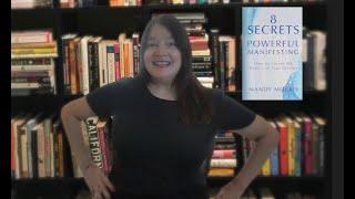 In the Stacks #215: 8 Secrets to Powerful Manifesting