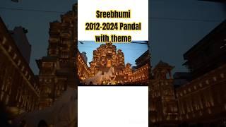 ||Sreebhumi Sporting Club 2012-2024 pandals with theme||Celebrating 12 years Sreebhumi Durga puja||