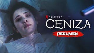 CENIZA (2024) | Resumen en 11 Minutos - Netflix