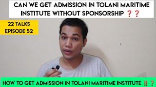 CAN I GET ADMISSION IN TMI WITHOUT SPONSORSHIP HOW TO GET ADMISSION IN TMI   22 TALKS EPISODE 52