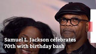 Samuel L Jackson Turns 70: Check Out His Birthday Party