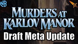 MURDERS AT KARLOV MANOR DRAFT META UPDATE!!! Best Decks, Underrated Cards, and MORE!!!