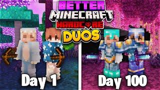 We Survived 100 Days In DUO BETTER MINECRAFT... Here's What Happened