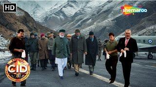 Kashmir Chief Minister की Security केलिए CID पहुंचे Kargil | CID | Latest Episode