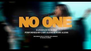 No One (Elevation Worship Cover) | Gabrielle Alessi & Metro Life Worship