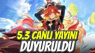 5.3 CANLI YAYIN TARİHİ DUYURULDU! | Genshin Impact Türkçe