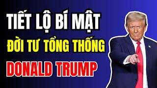 DONALD TRUMP và những TIẾT LỘ BÍ MẬT đời tư của vị TÂN TỔNG THỐNG mới nhất | Duy Ly Radio