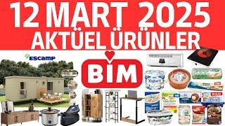 BİM 12 MART 2025 BİM İNDİRİMLERİ BİM AKTÜEL ÜRÜNLERİ BİM KAMPANYALARI