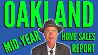 East Bay Realtor Gregory Brock's Oakland CA Mid Year Home Sales Report #bayareahomes #realestate