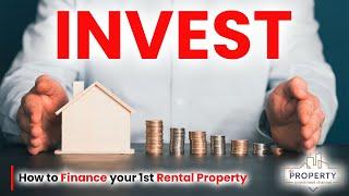 How To Finance Your FIRST Rental Property in Canada