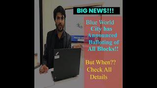 Big Announcements By Chairman BLUE WORLD CITY ...!!!!