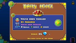 Youve been trolled by MoroZzz [Daily Level (01/04/2023)]