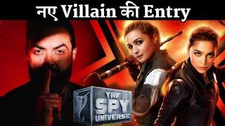 Bobby Deol as Villain Entry In Spy Universe With Alia Bhatt and Sharvari Wagh Spy Movie 2025