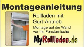 Vorbaurollladen Montage: Gurtbedienung & Wandbefestigung vor der Fensternische