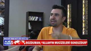 Ferdi BOZDUMAN, “ALLAH’IN MUCİZELERİ SONSUZDUR”