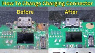 Charging Connector Replace / How To Change Charging Connector