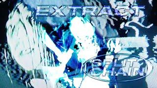 Split Chain - Extract (Official Music Video)