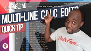 How to do multi-line calculations and edits for Tableau: Quick Tip
