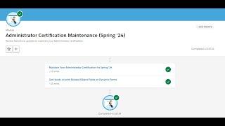 Administrator Certification Maintenance (Spring '24) Trailhead Answers?