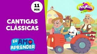 Vídeos Educativos com Cantigas Clássicas | Música para Crianças | PlayKids