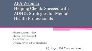 Helping Clients Succeed with ADHD: Strategies for Mental Health Professionals