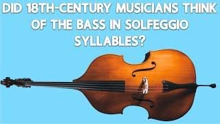 Did 18th-century musicians think of the Bass in (Italian) Solfeggio syllables?