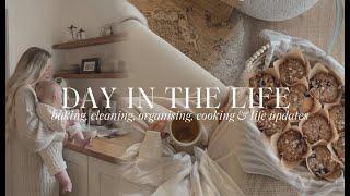 DAY IN THE LIFE | cleaning, baking, organising, healthy recipes, cooking & life updates