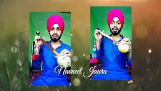 AJJ KAL AJJ KAL II Nimrat Khaira II Tumbi cover by NAVNEET JAURA II  Latest Punjabi Songs 2020