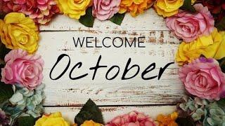 welcome october 2024 !! Good morning  !! Happy october