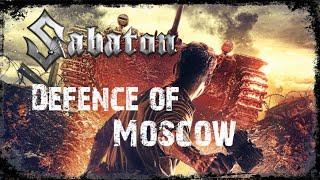 Sabaton: Defence Of Moscow [Ultimate Music Video]