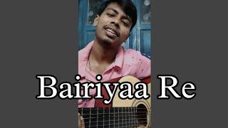 Bairiyaa Re - Vishal Mishra || Indian Police Force || Guitar Cover || Mrinmay Chakraborty