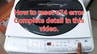 Toshiba washing machine e74 error solved | Moon Star PCB