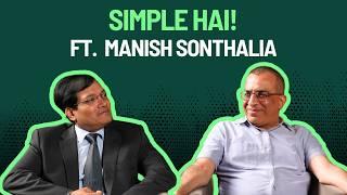 Secret of Winning in Stocks Explained by Manish Sonthalia, CIO of Emkay Investment Managers| EP 15