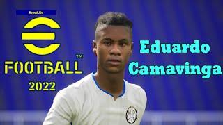 Eduardo Camavinga, Efootball - PES 2022