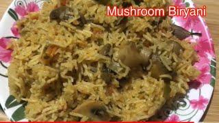 Mushroom Biryani Recipe|how to make mushroom Biryani|Restaurant style Biryani