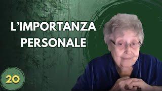 L'IMPORTANZA PERSONALE (20)