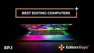 The BEST computer for video editing - Editors Essentials w Premiere Gal Ep 1/5