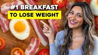 The #1 Breakfast That Will Help You Lose Weight!