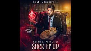 Suck It Up - Full Urban Fantasy Audiobook (Croft & Tabby 3)