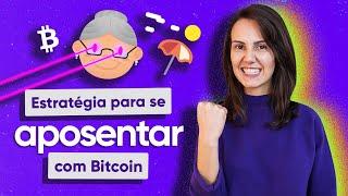 Como se APOSENTAR mais cedo com bitcoin! Comprovado!